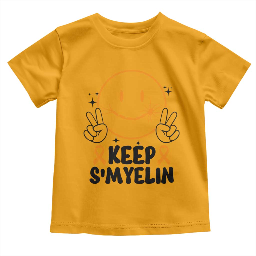 Multiple Sclerosis Support Toddler T Shirt Keep Smyelin MS Fighter