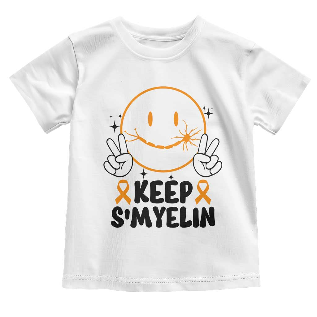 Multiple Sclerosis Support Toddler T Shirt Keep Smyelin MS Fighter