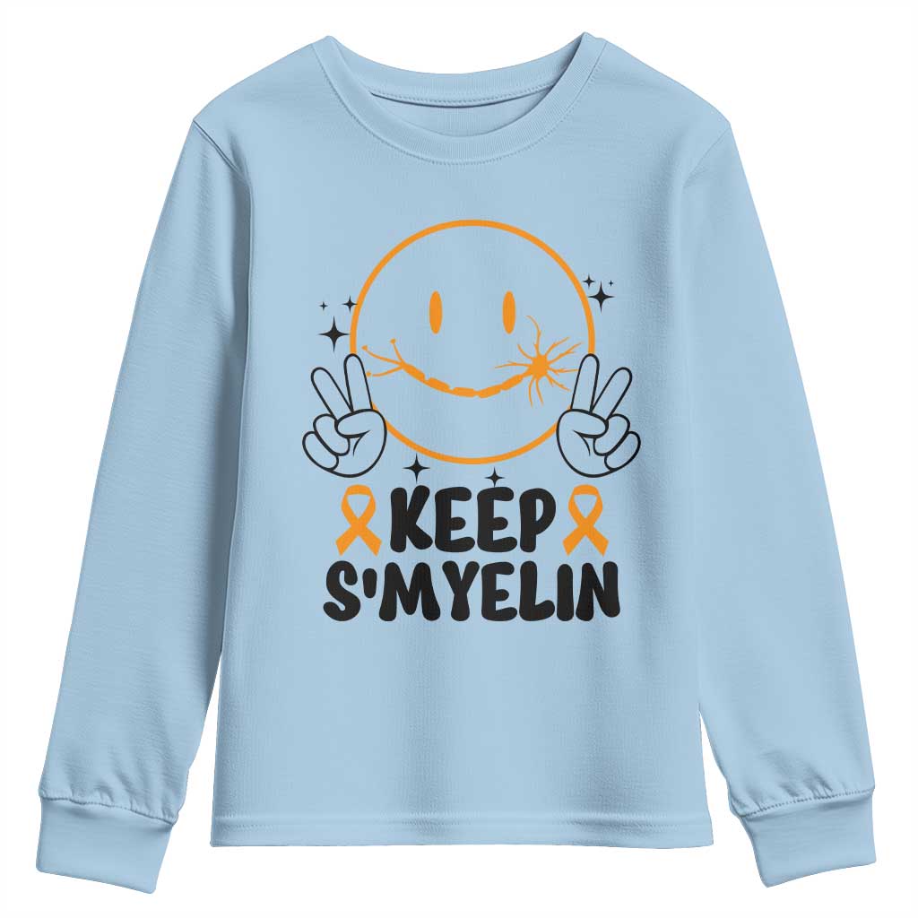 Multiple Sclerosis Support Youth Sweatshirt Keep Smyelin MS Fighter