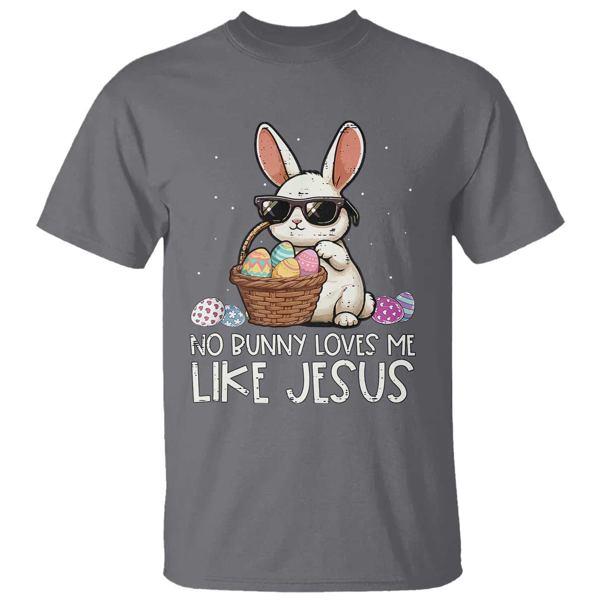 easter-christian-t-shirt-no-bunny-loves-me-like-jesus