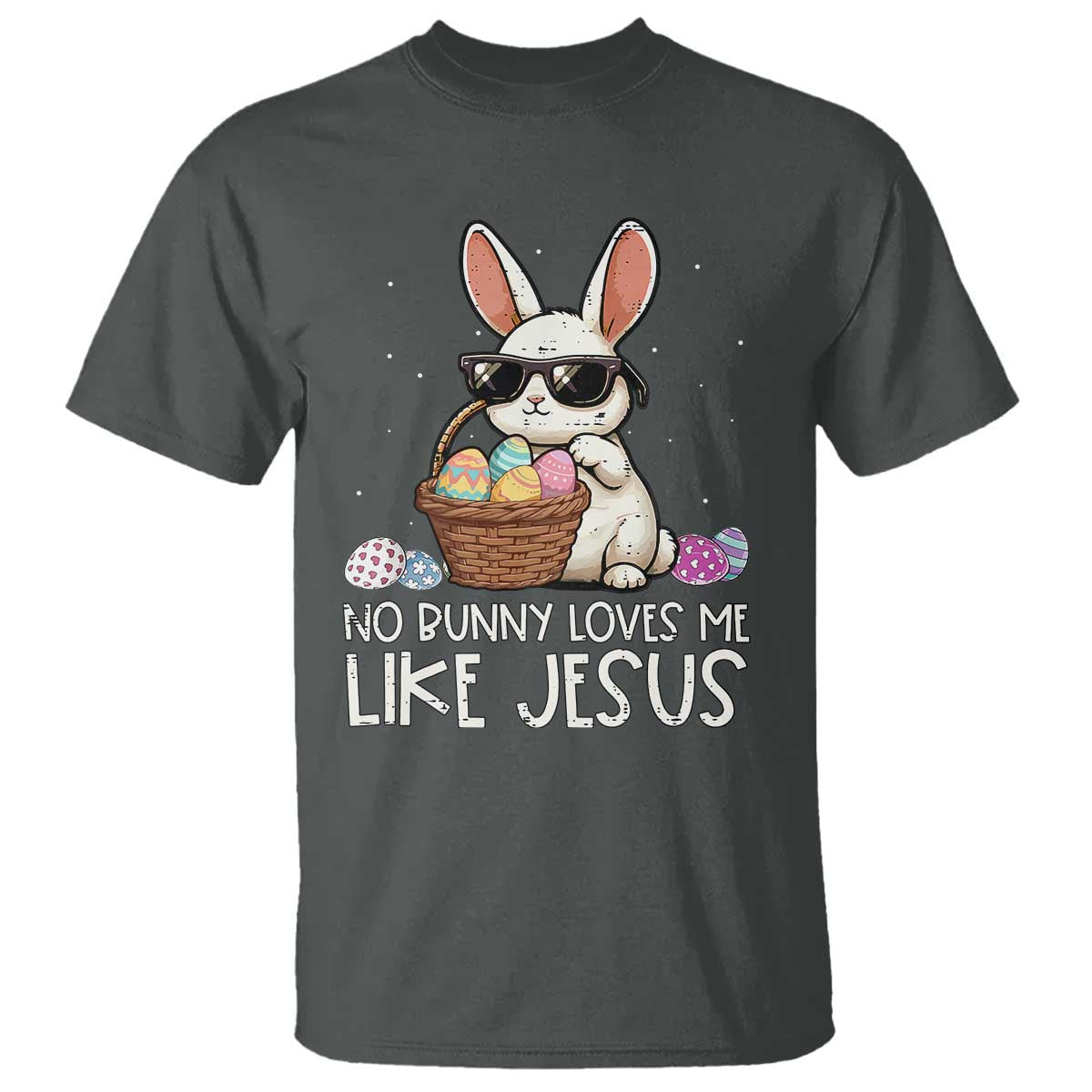 easter-christian-t-shirt-no-bunny-loves-me-like-jesus