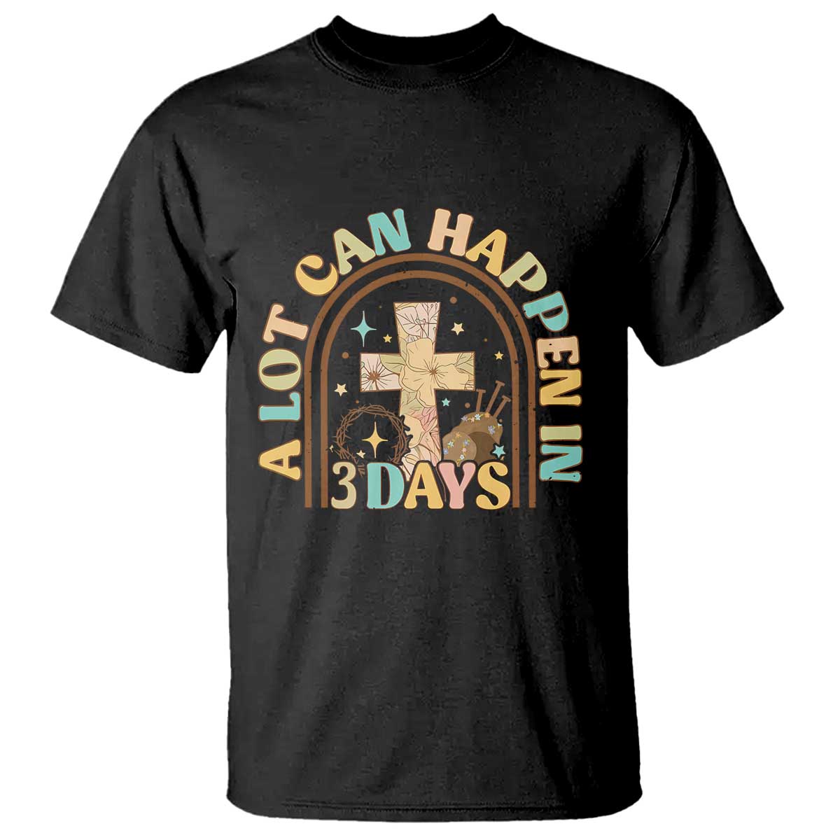 a-lot-can-happen-in-3-days-t-shirt-retro-christian-easter-family