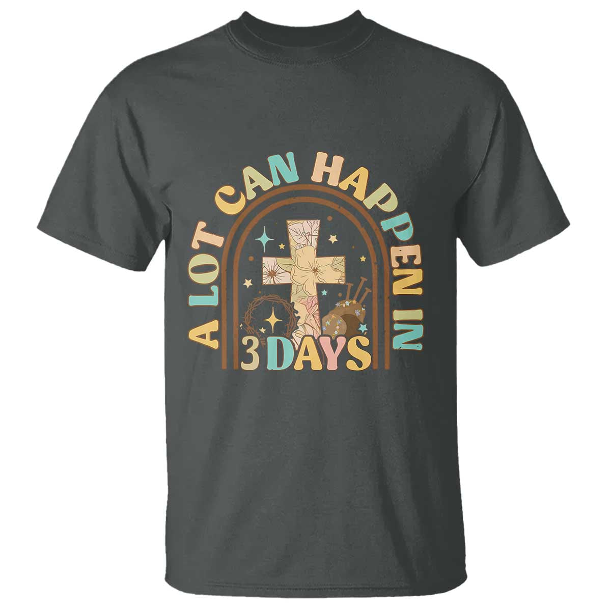a-lot-can-happen-in-3-days-t-shirt-retro-christian-easter-family