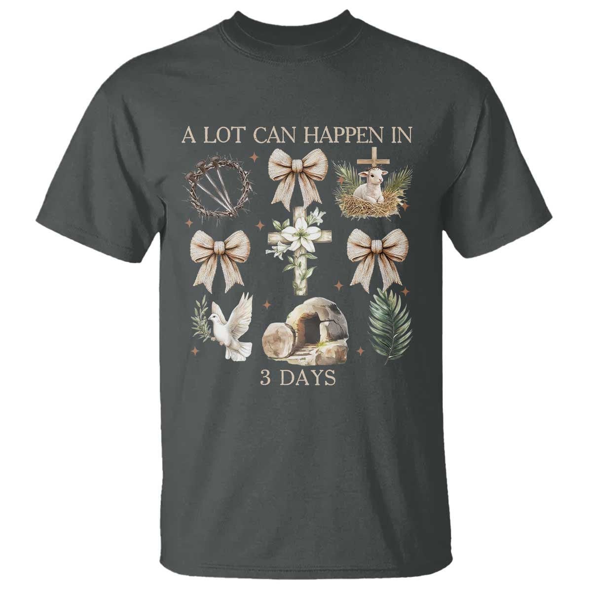 a-lot-can-happen-in-3-days-t-shirt-jesus-christian-easter-family
