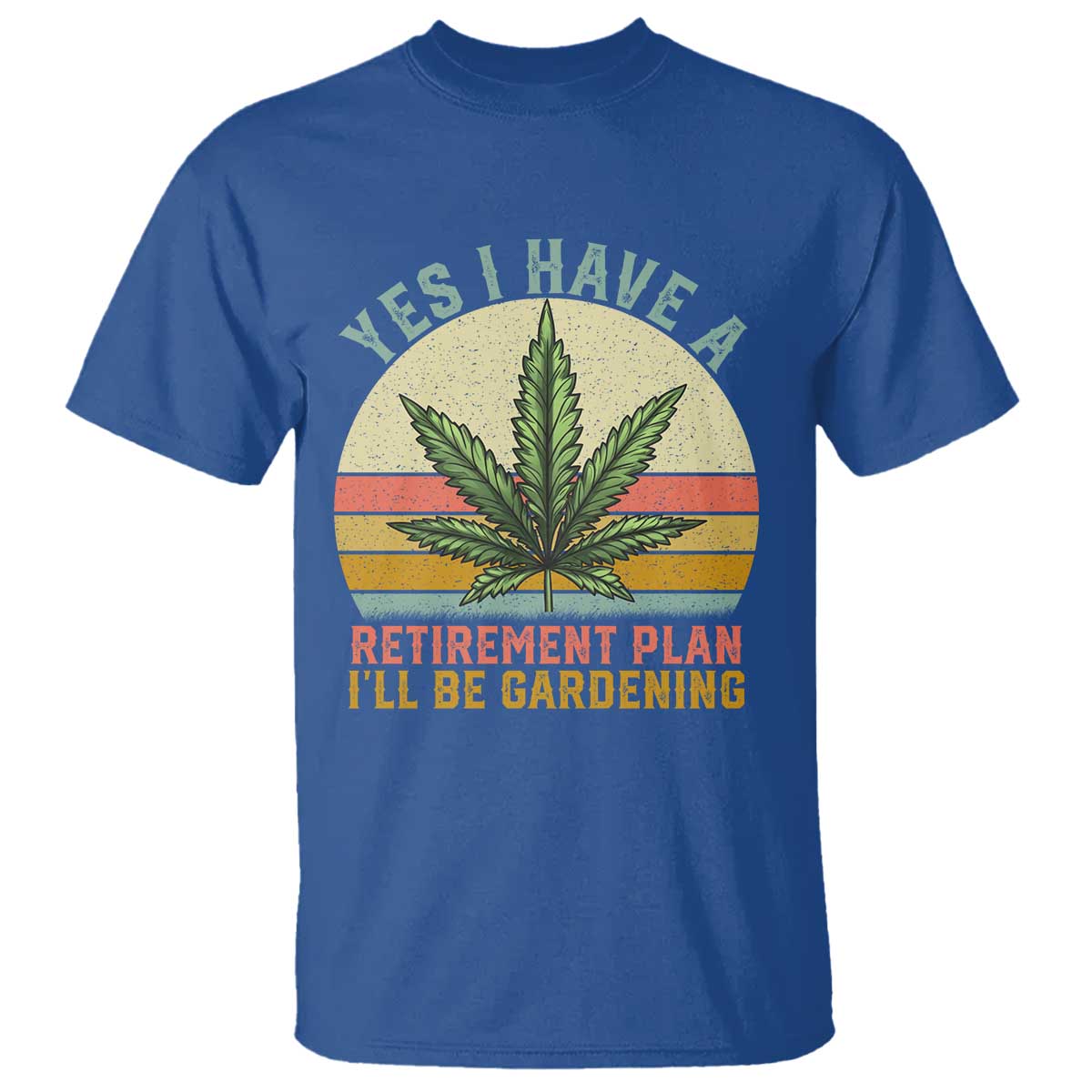 funny-retired-weed-lovers-t-shirt-vintage-i-have-a-retirement-plan-gardening-420-gift