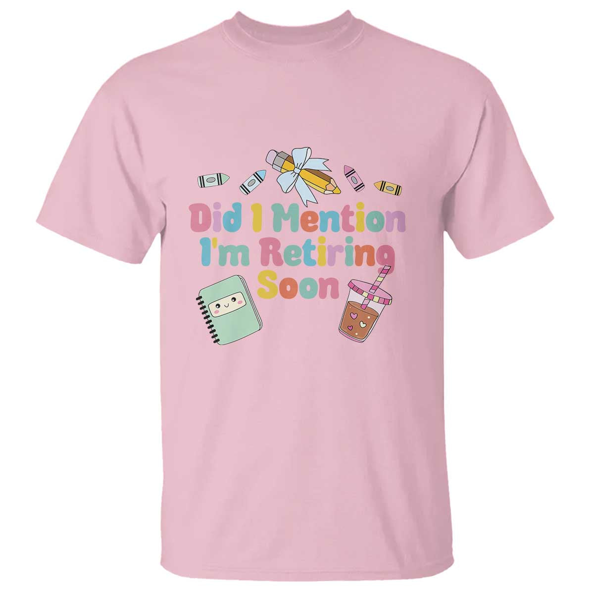 retired-teacher-t-shirt-did-i-mention-im-retiring-soon-retirement-2025