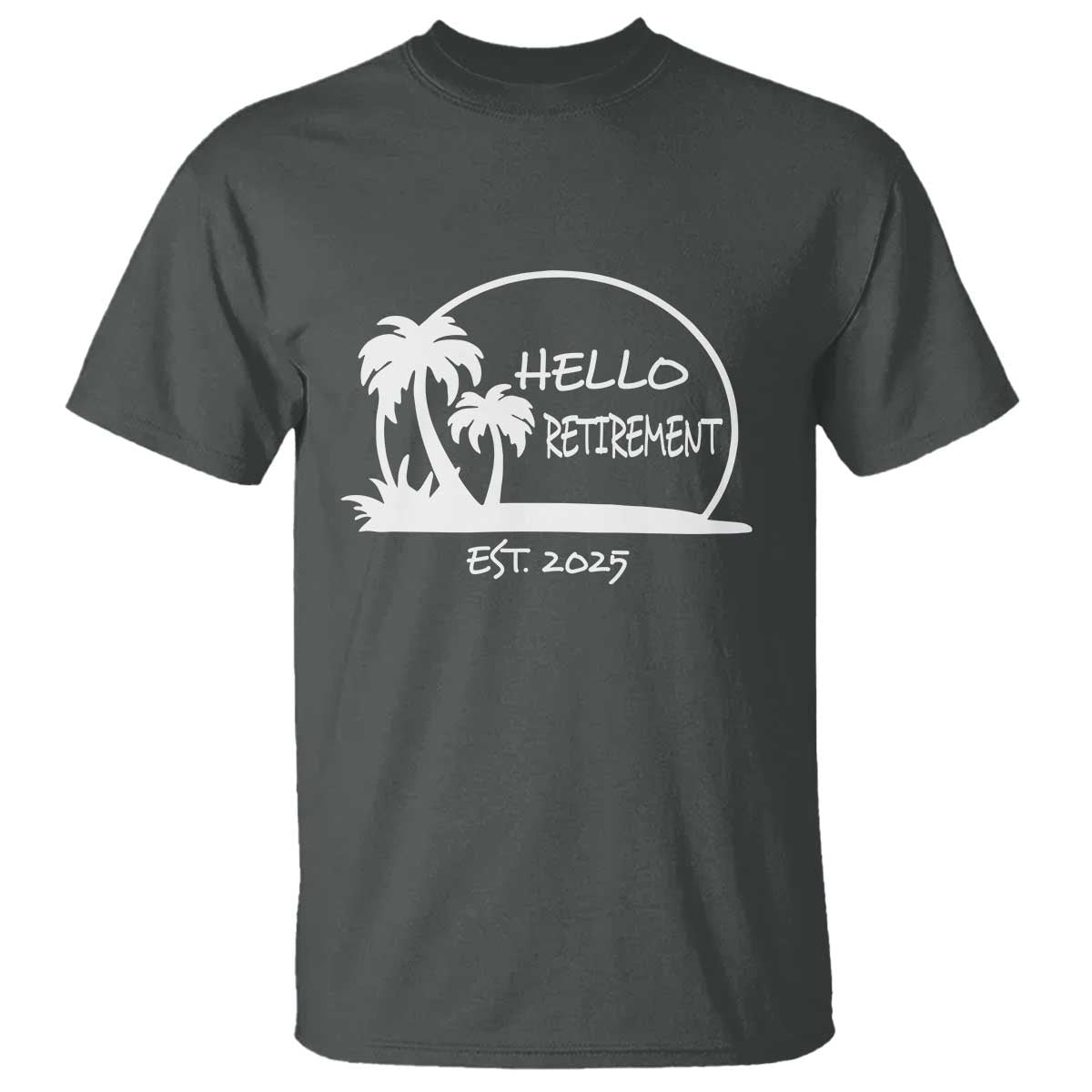 hello-retirement-est-2025-t-shirt-summer-vibes