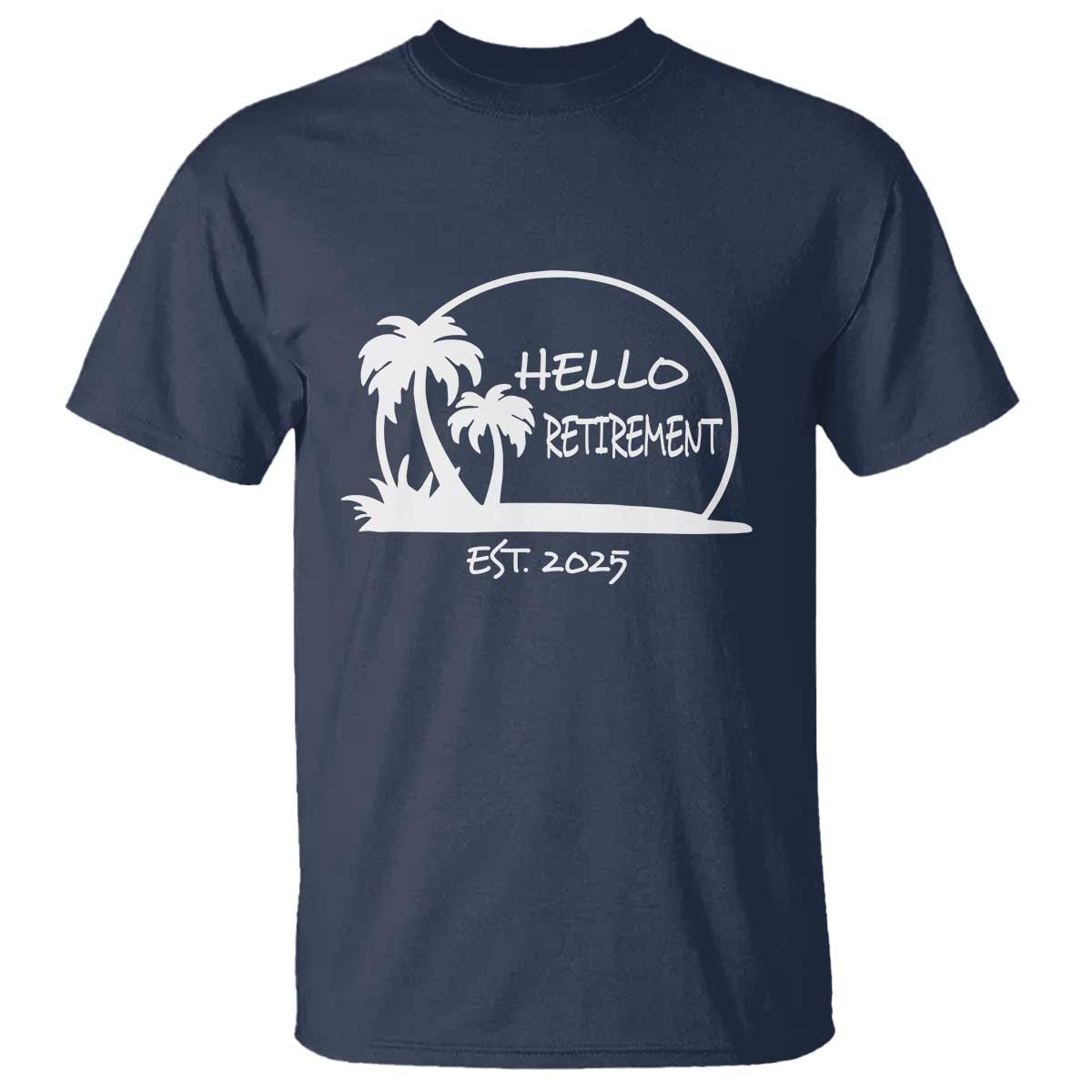 hello-retirement-est-2025-t-shirt-summer-vibes