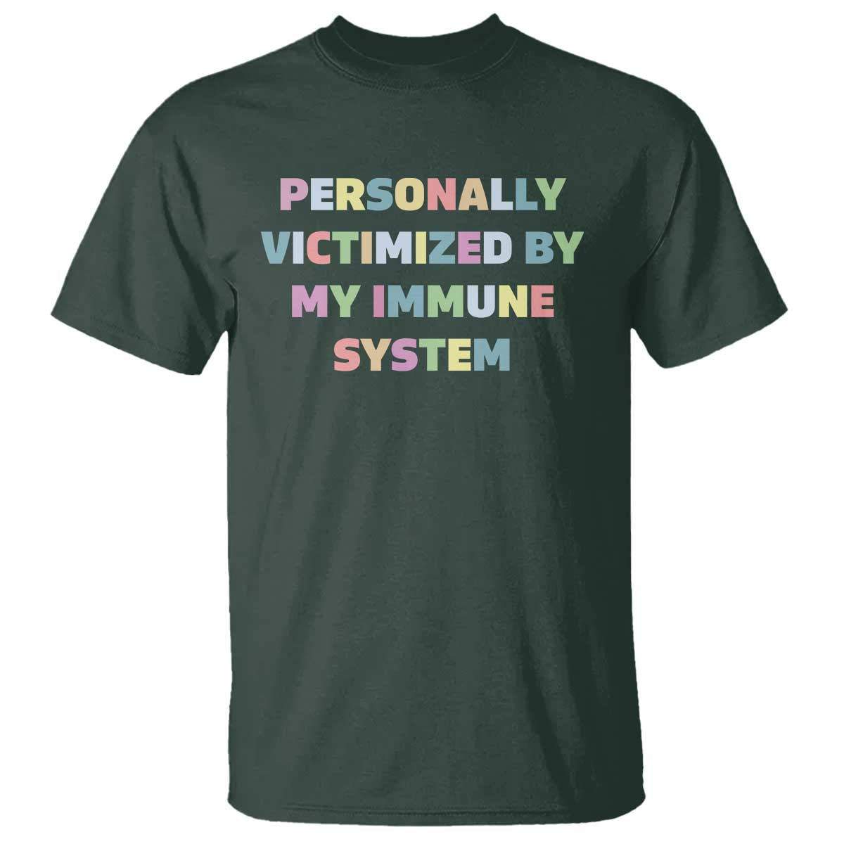autoimmune-disease-awereness-t-shirt-personally-victimized-by-my-immune-system