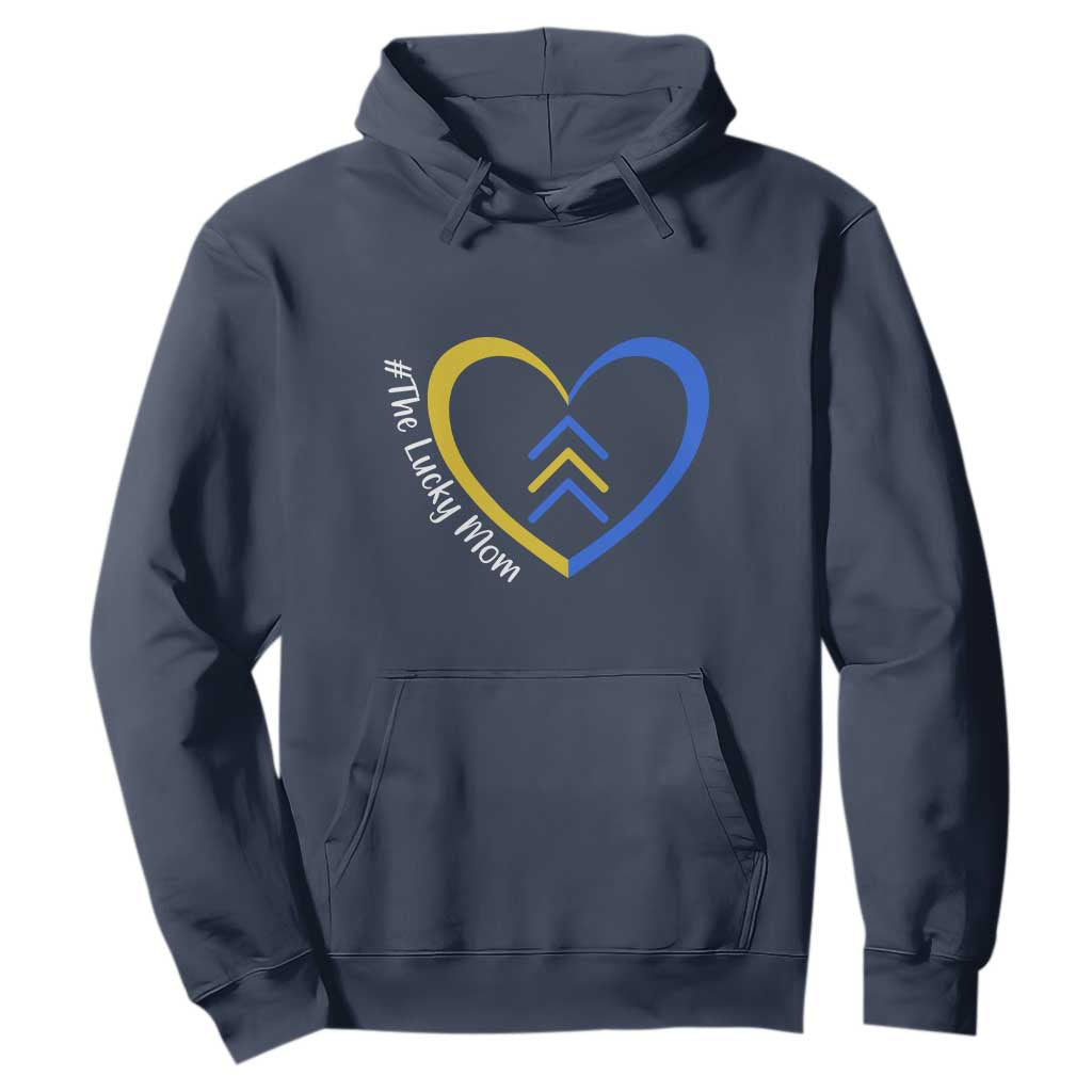 Down Syndrome Mom Hoodie Love Heart Three Arrows Lucky Mama T21 321