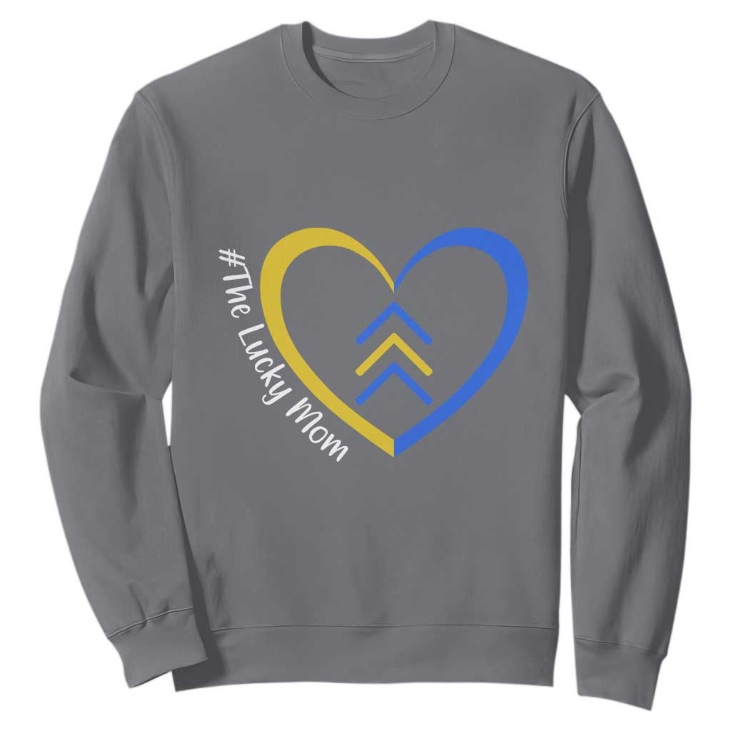 Down Syndrome Mom Sweatshirt Love Heart Three Arrows Lucky Mama T21 321