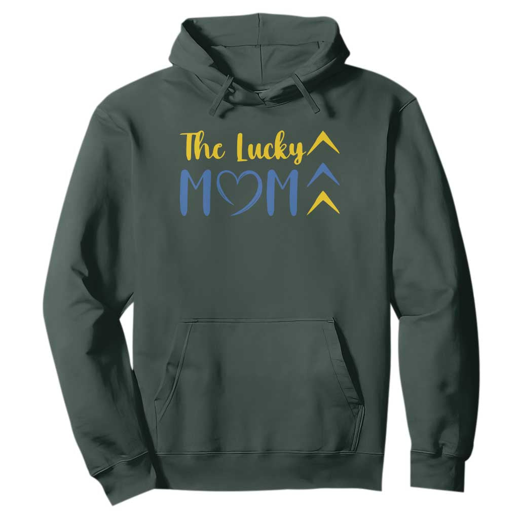 Down Syndrome Mom Hoodie Three Arrows The Lucky Mama T21 321