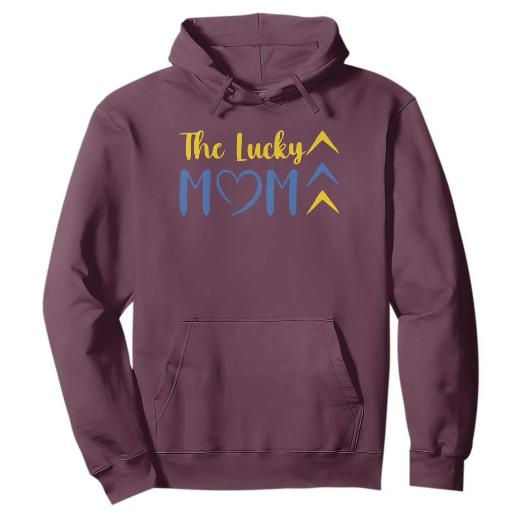 Down Syndrome Mom Hoodie Three Arrows The Lucky Mama T21 321