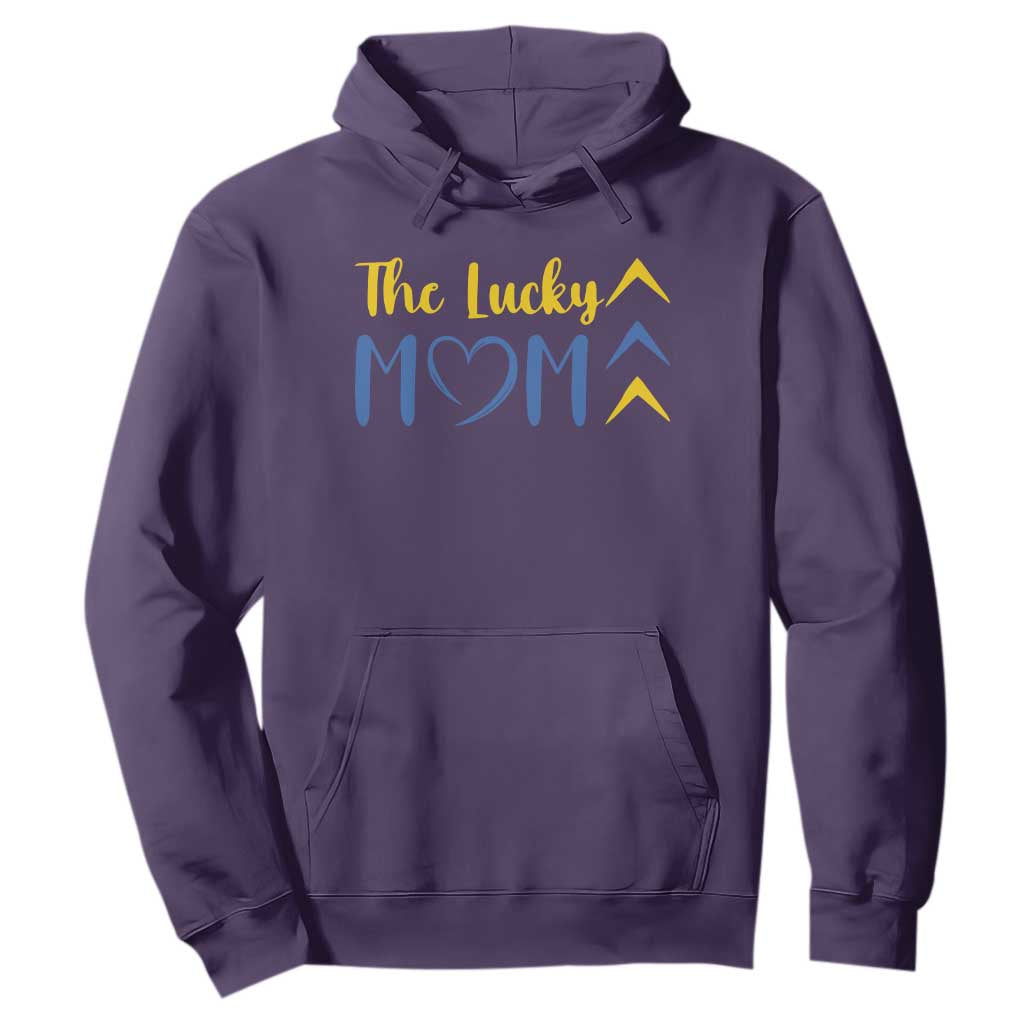 Down Syndrome Mom Hoodie Three Arrows The Lucky Mama T21 321
