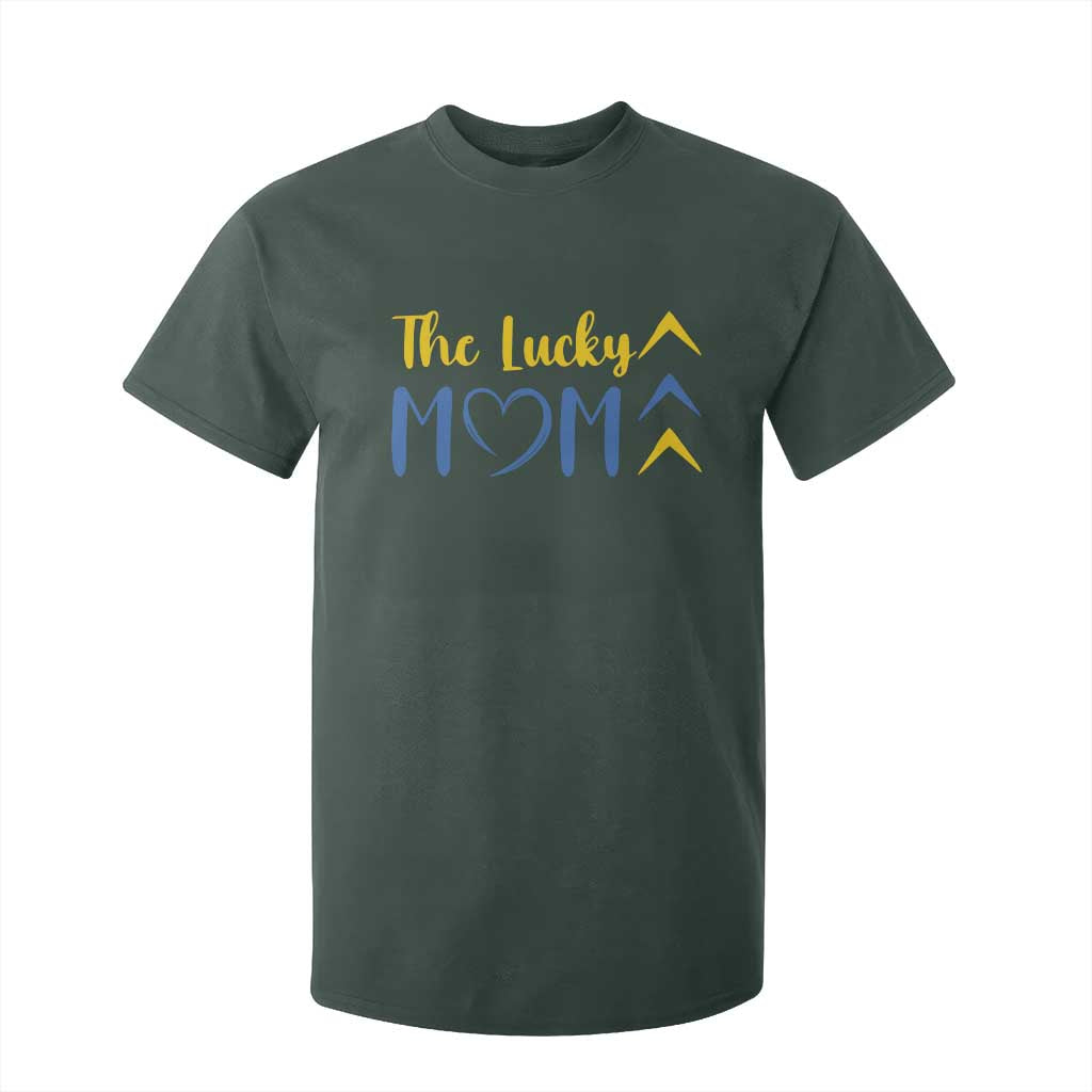 Down Syndrome Mom T Shirt For Kid Three Arrows The Lucky Mama T21 321