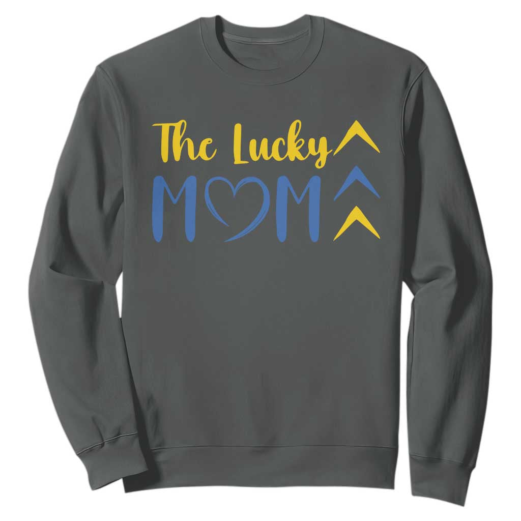Down Syndrome Mom Sweatshirt Three Arrows The Lucky Mama T21 321