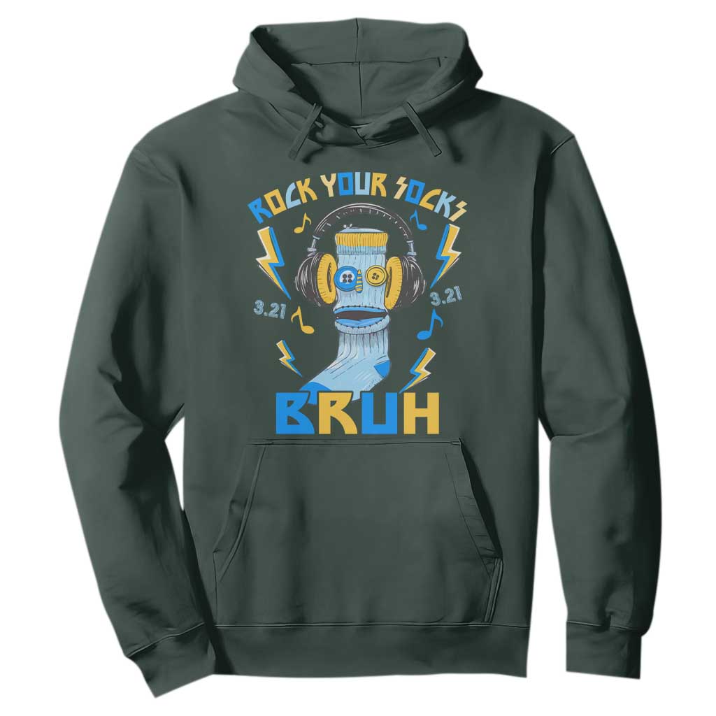 World Down Syndrome Day Hoodie Rock Your Sock Bruh Support 321