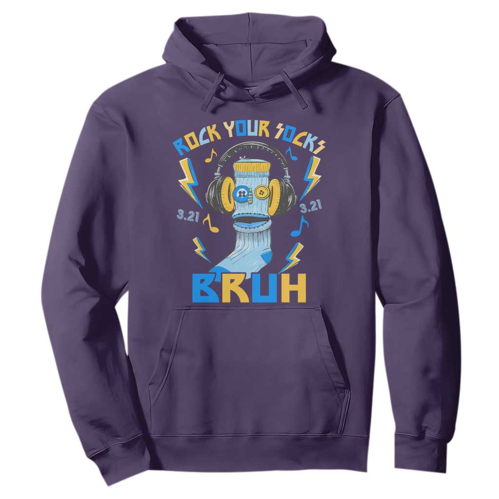 World Down Syndrome Day Hoodie Rock Your Sock Bruh Support 321