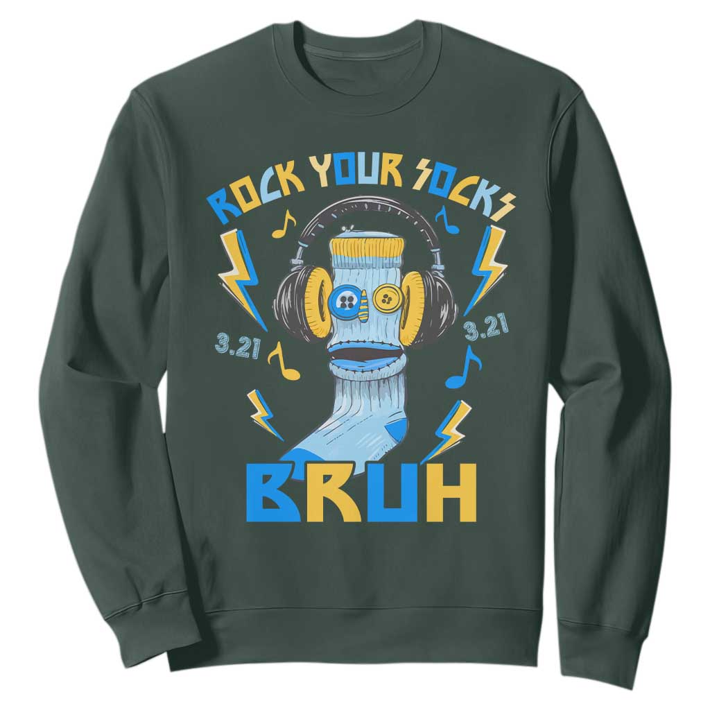 World Down Syndrome Day Sweatshirt Rock Your Sock Bruh Support 321