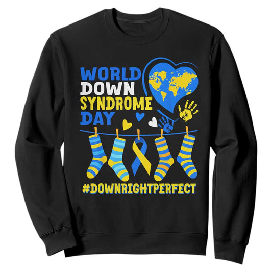World Down Syndrome Day Sweatshirt Blue Yellow Ribbon Down Right Perfect Support