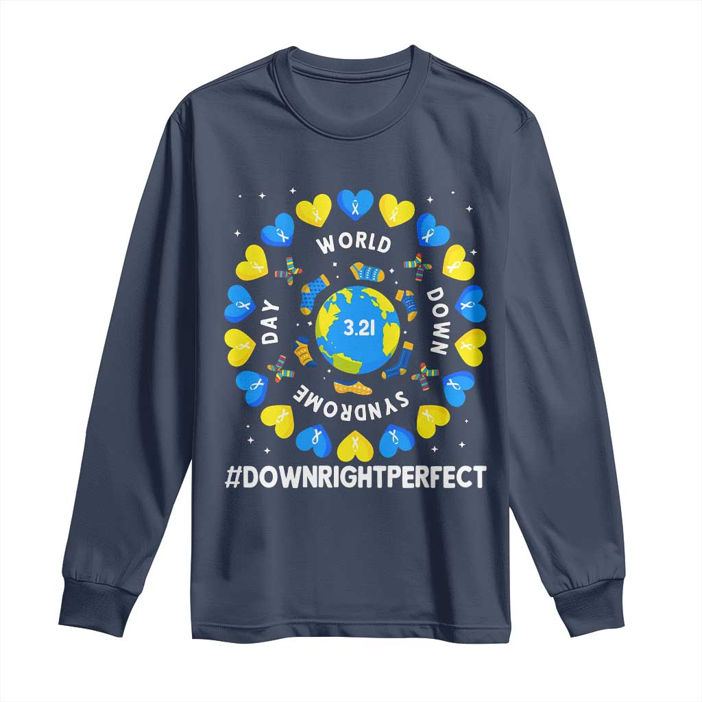 World Down Syndrome Day Long Sleeve Shirt 321 Support  Blue Yellow Ribbon Down Right Perfect