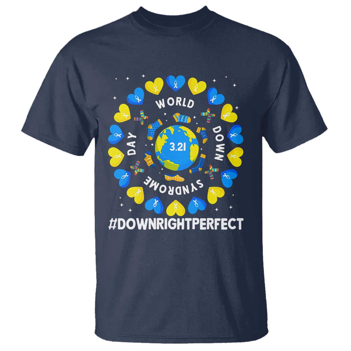 World Down Syndrome Day T Shirt 321 Support  Blue Yellow Ribbon Down Right Perfect