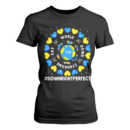 World Down Syndrome Day T Shirt For Women 321 Support  Blue Yellow Ribbon Down Right Perfect