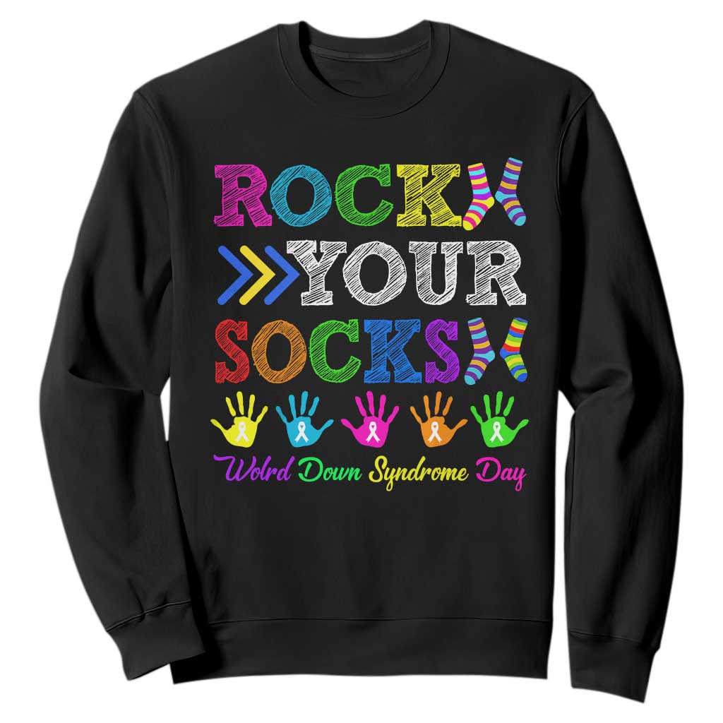 World Down Syndrome Day Sweatshirt Rock Your Socks Support 321