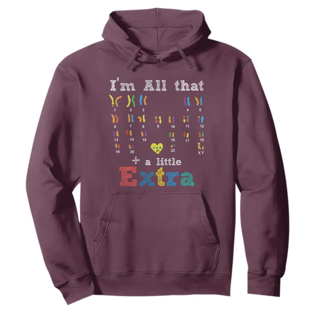 World Down Syndrome Day Hoodie 321 Support All That Little Extra T21