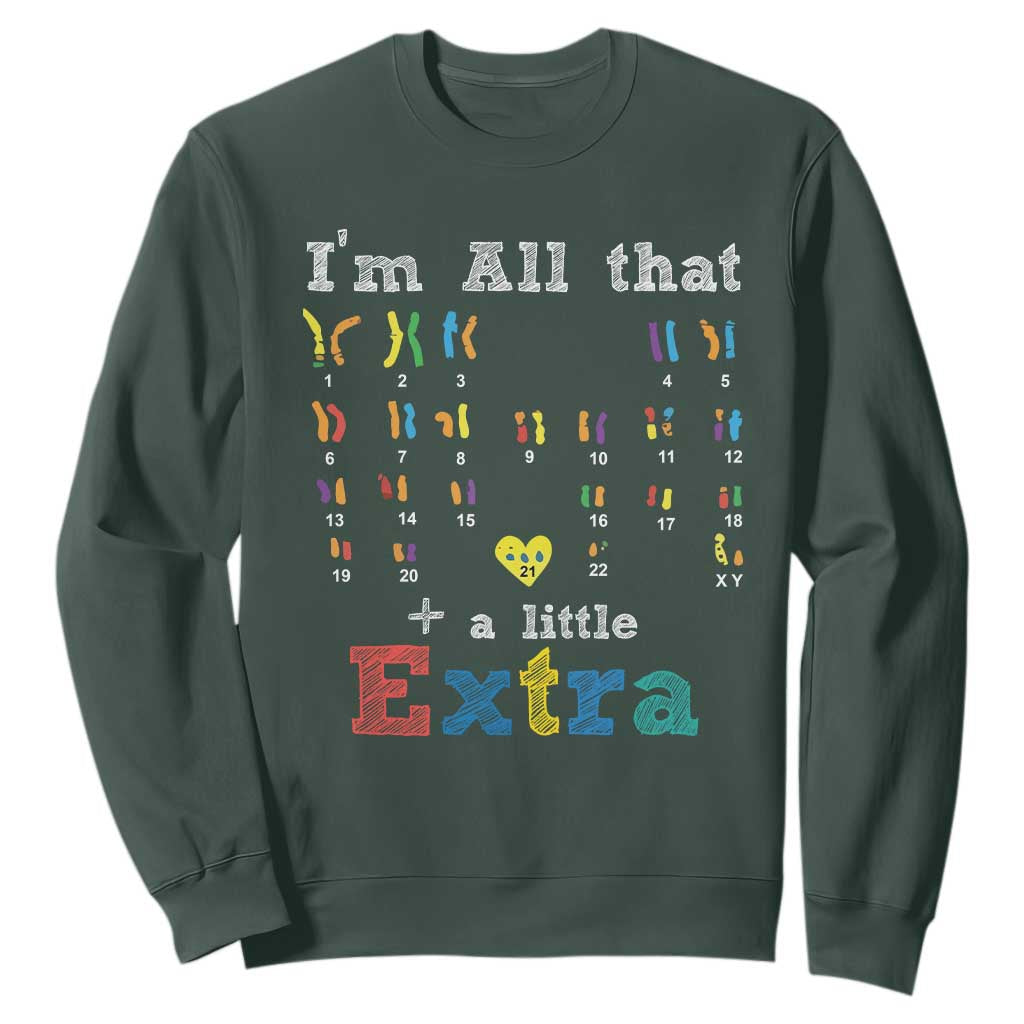 World Down Syndrome Day Sweatshirt 321 Support All That Little Extra T21