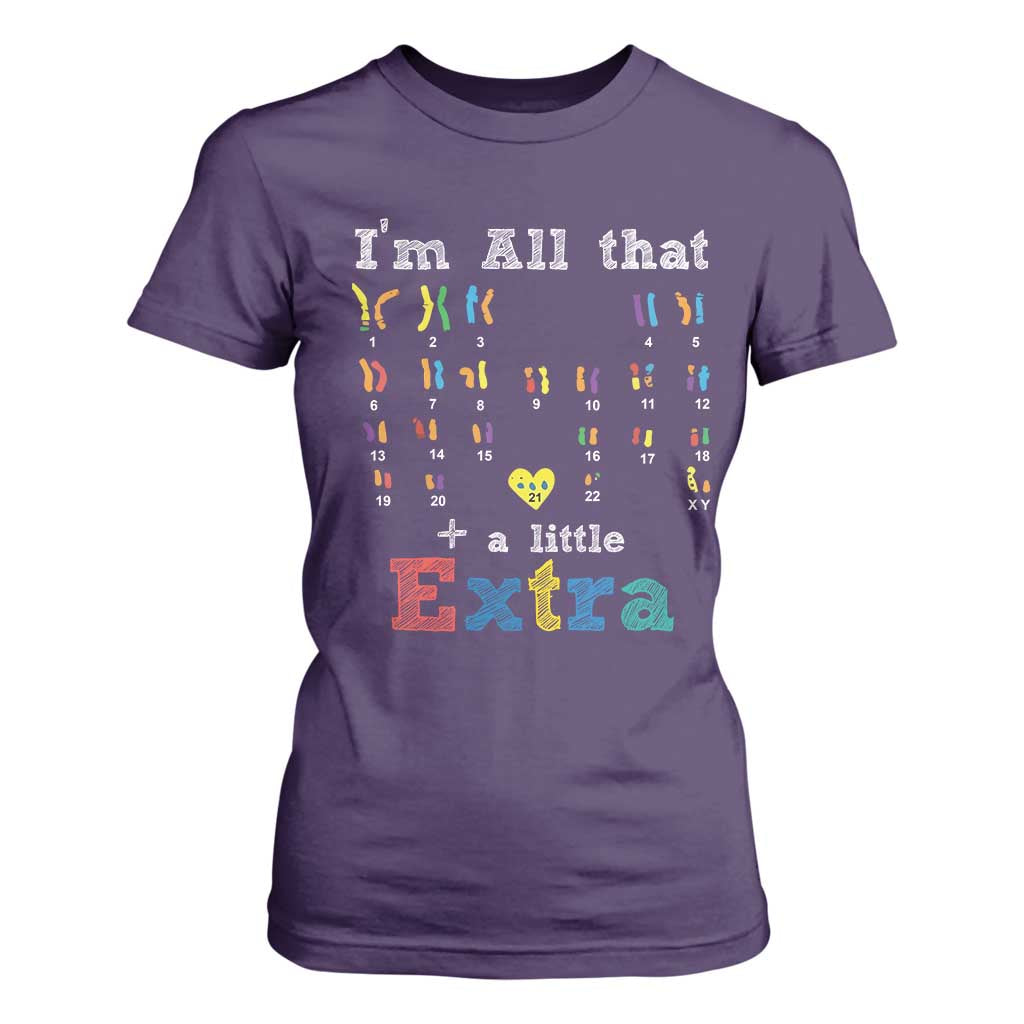 World Down Syndrome Day T Shirt For Women 321 Support All That Little Extra T21