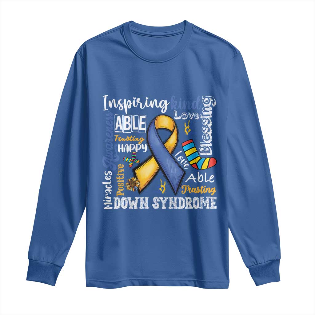 Down Syndrome Support Long Sleeve Shirt Rock Your Socks Different Not Less