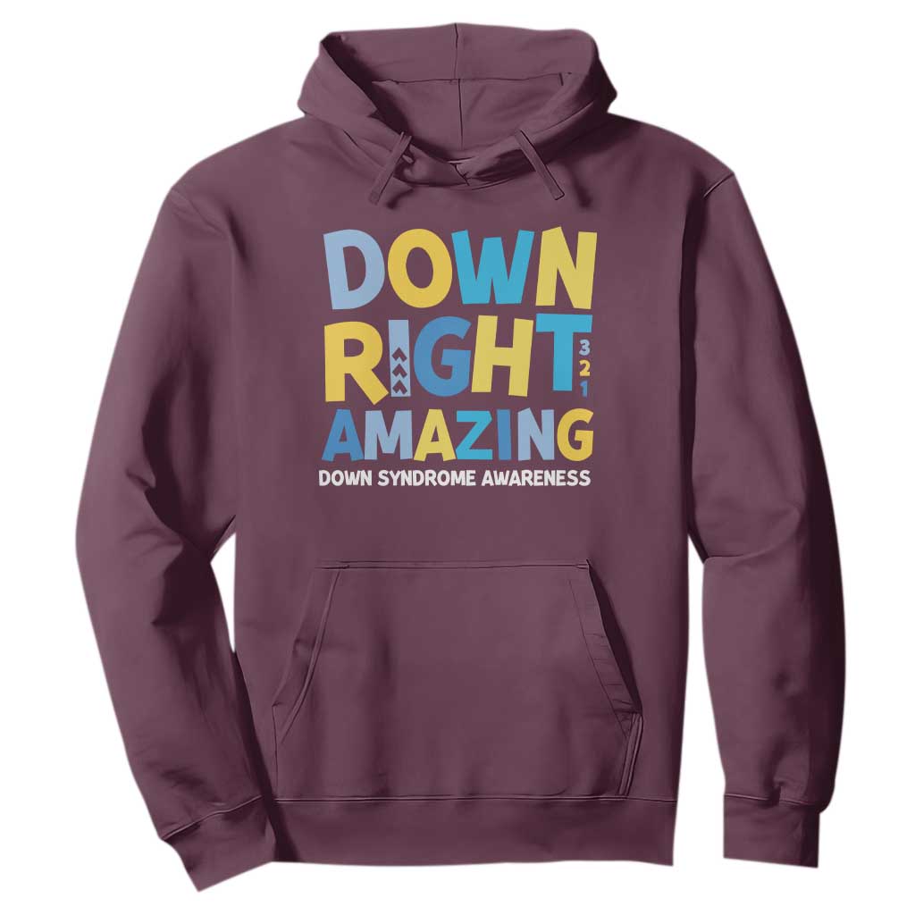World Down Syndrome Day Hoodie 321 Support Down Right Amazing Three Arrows