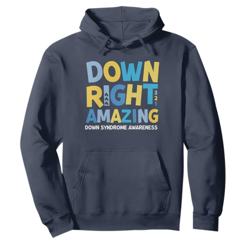 World Down Syndrome Day Hoodie 321 Support Down Right Amazing Three Arrows