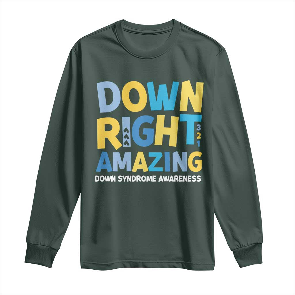 World Down Syndrome Day Long Sleeve Shirt 321 Support Down Right Amazing Three Arrows