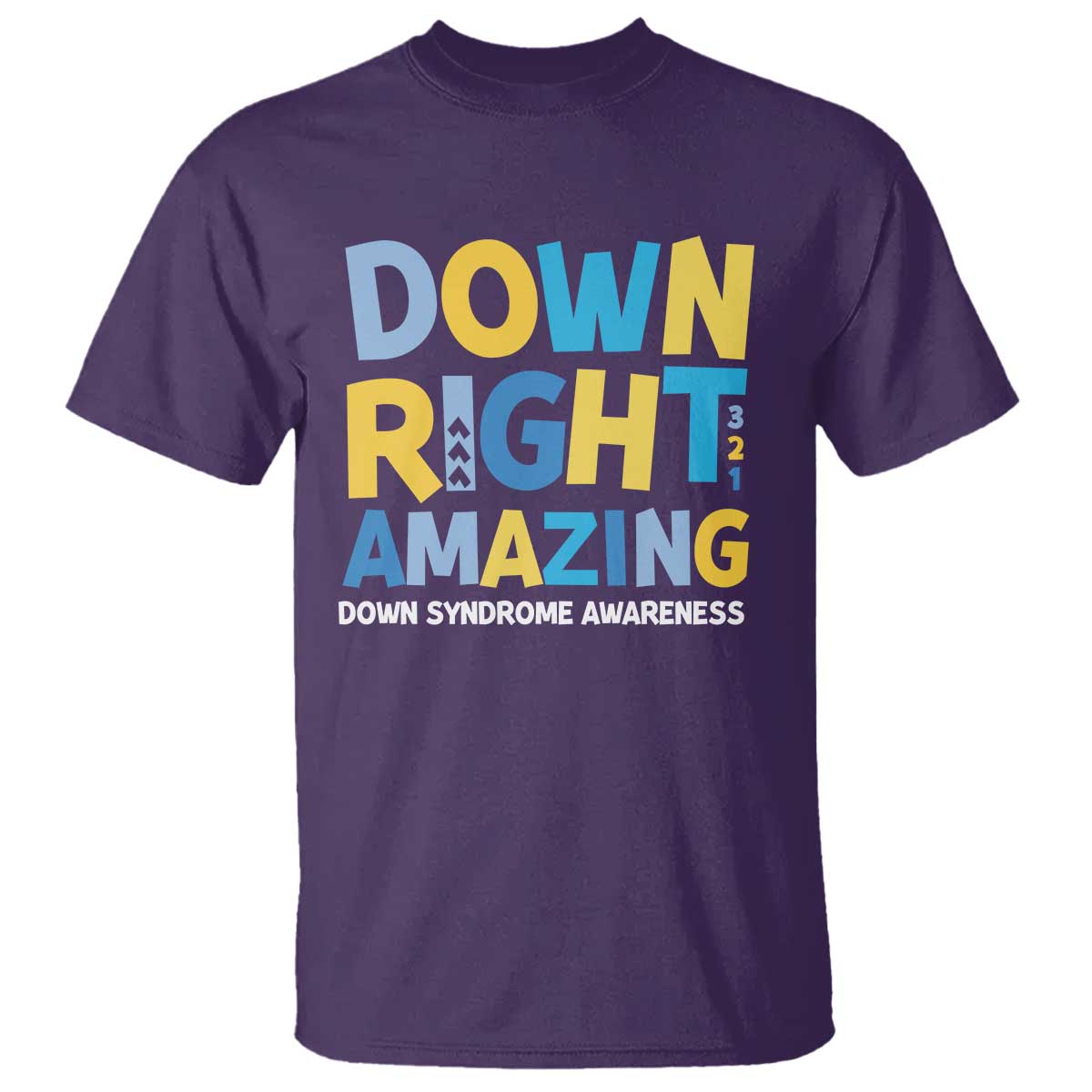 World Down Syndrome Day T Shirt 321 Support Down Right Amazing Three Arrows