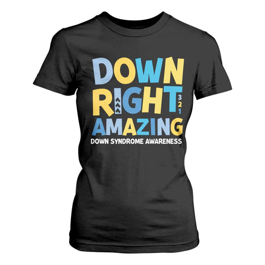 World Down Syndrome Day T Shirt For Women 321 Support Down Right Amazing Three Arrows