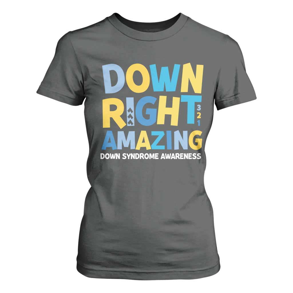 World Down Syndrome Day T Shirt For Women 321 Support Down Right Amazing Three Arrows