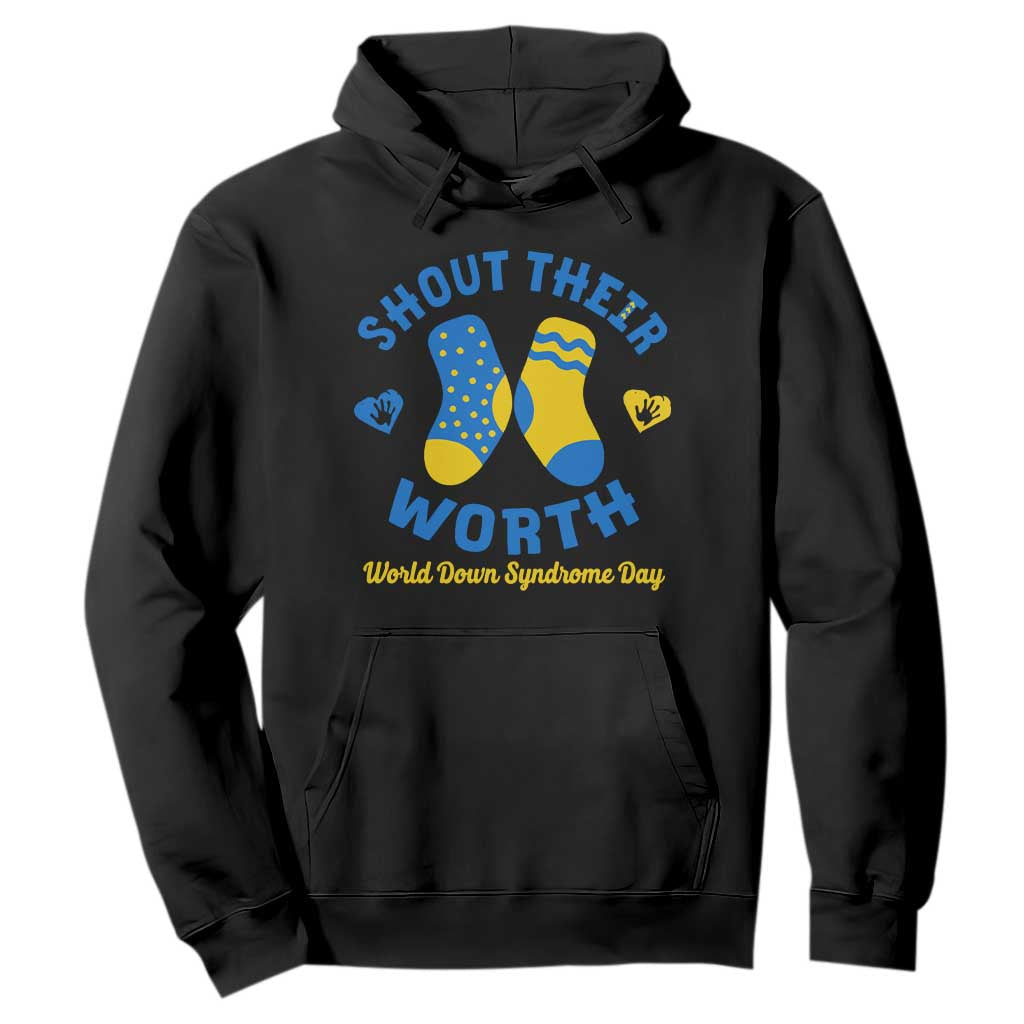 World Down Syndrome Day Hoodie 321 Support Shout Their Worth
