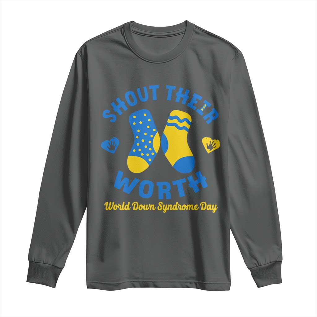 World Down Syndrome Day Long Sleeve Shirt 321 Support Shout Their Worth