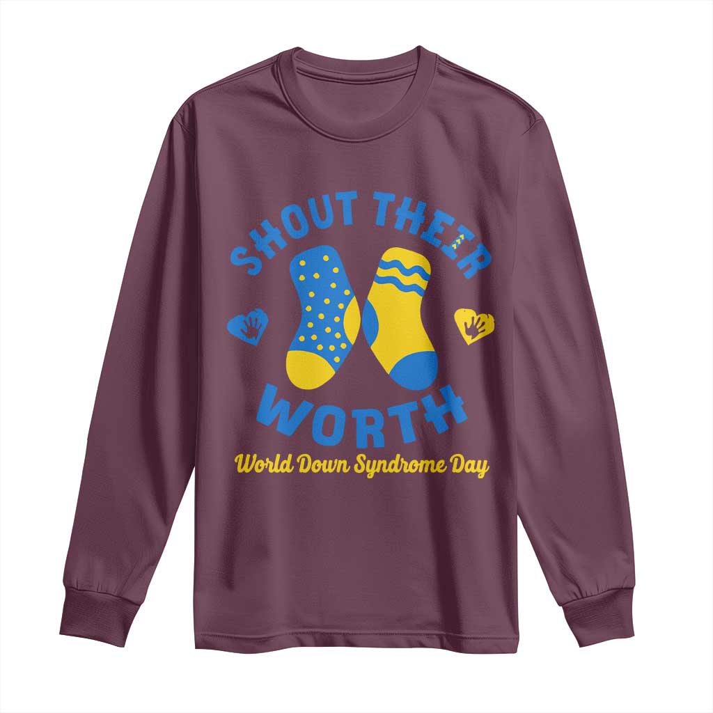 World Down Syndrome Day Long Sleeve Shirt 321 Support Shout Their Worth