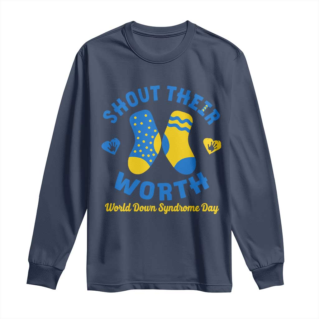 World Down Syndrome Day Long Sleeve Shirt 321 Support Shout Their Worth