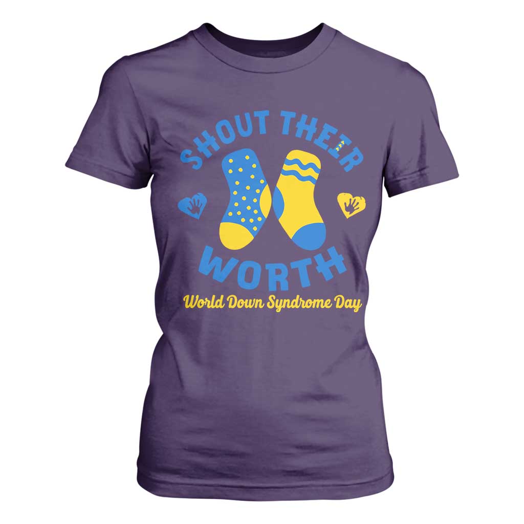 World Down Syndrome Day T Shirt For Women 321 Support Shout Their Worth