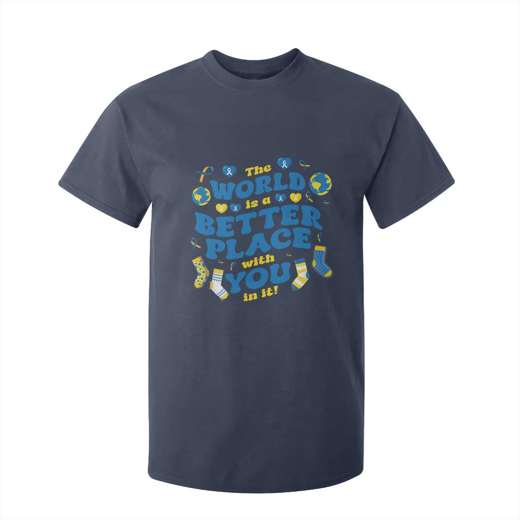 World Down Syndrome Day T Shirt For Kid 321 Support The World Is Better With You