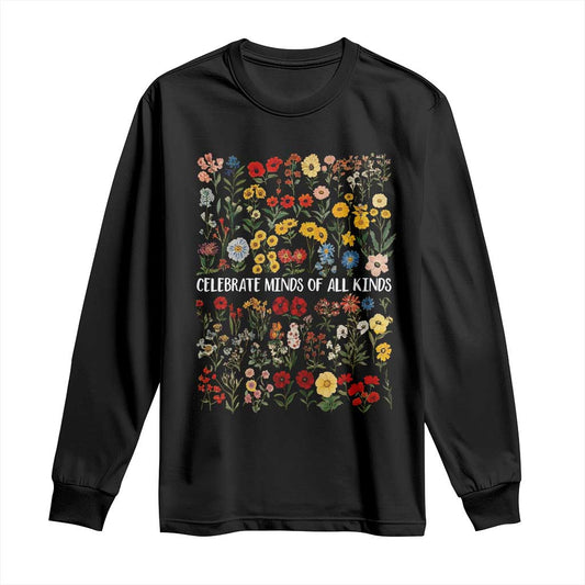 Autism Support Long Sleeve Shirt Neurodiversity Celebrate Minds of All Kinds