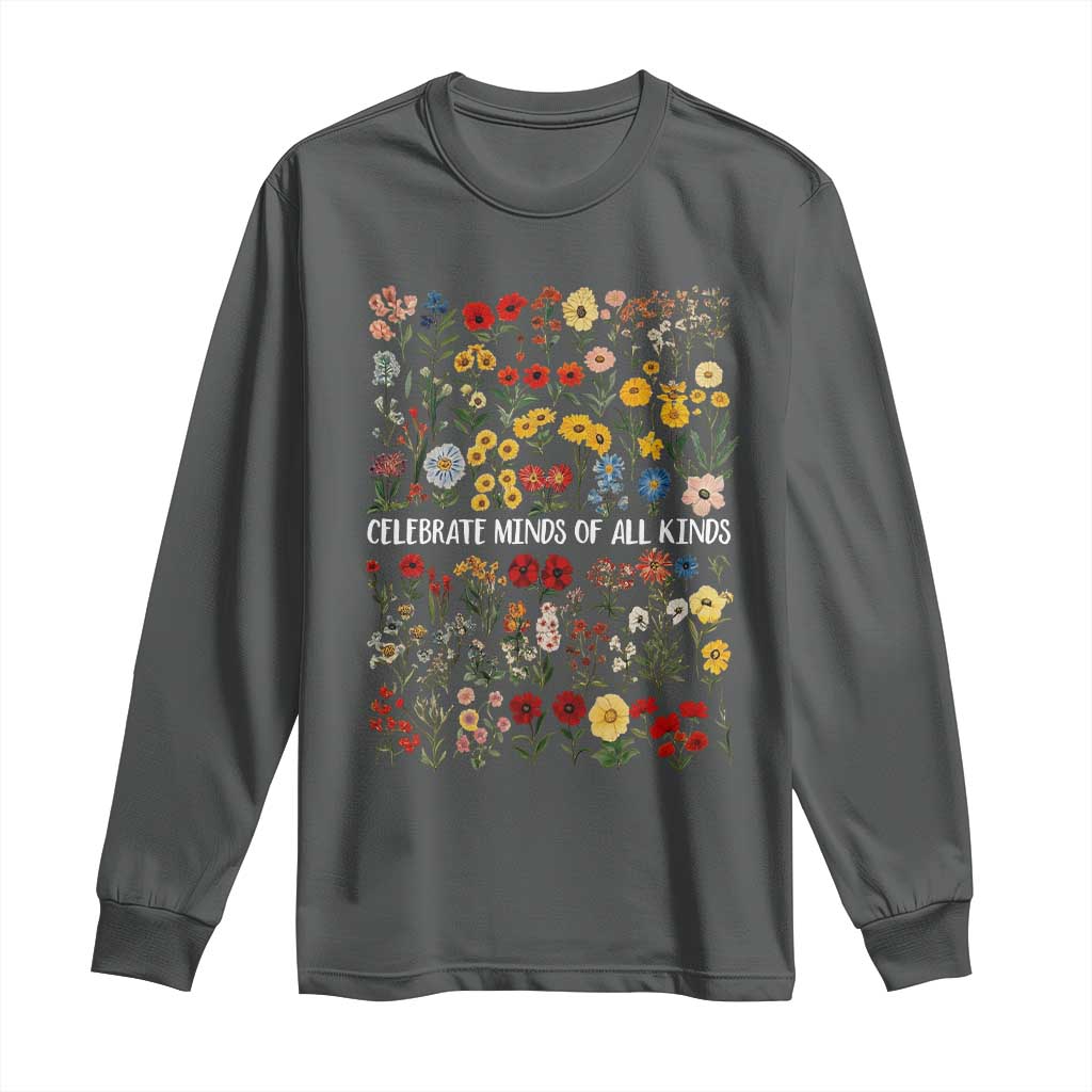 Autism Support Long Sleeve Shirt Neurodiversity Celebrate Minds of All Kinds