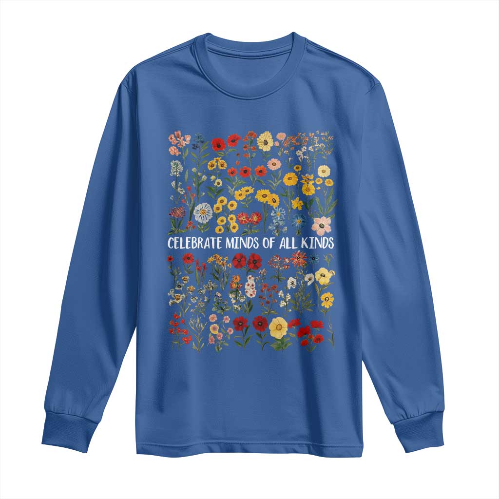 Autism Support Long Sleeve Shirt Neurodiversity Celebrate Minds of All Kinds