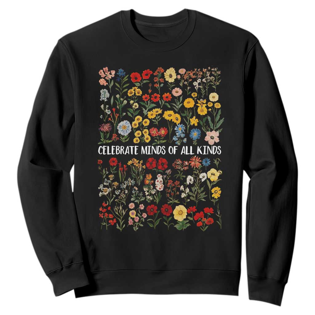 Autism Support Sweatshirt Neurodiversity Celebrate Minds of All Kinds