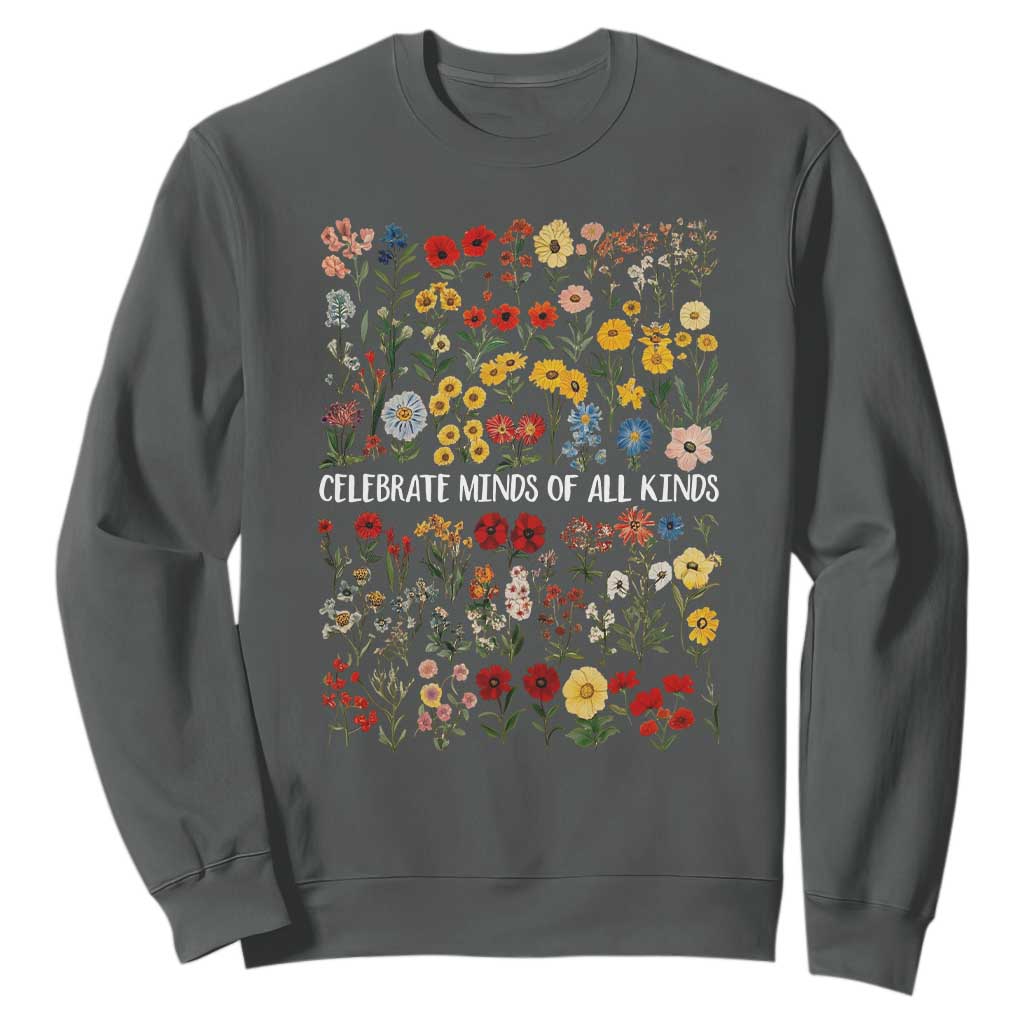 Autism Support Sweatshirt Neurodiversity Celebrate Minds of All Kinds