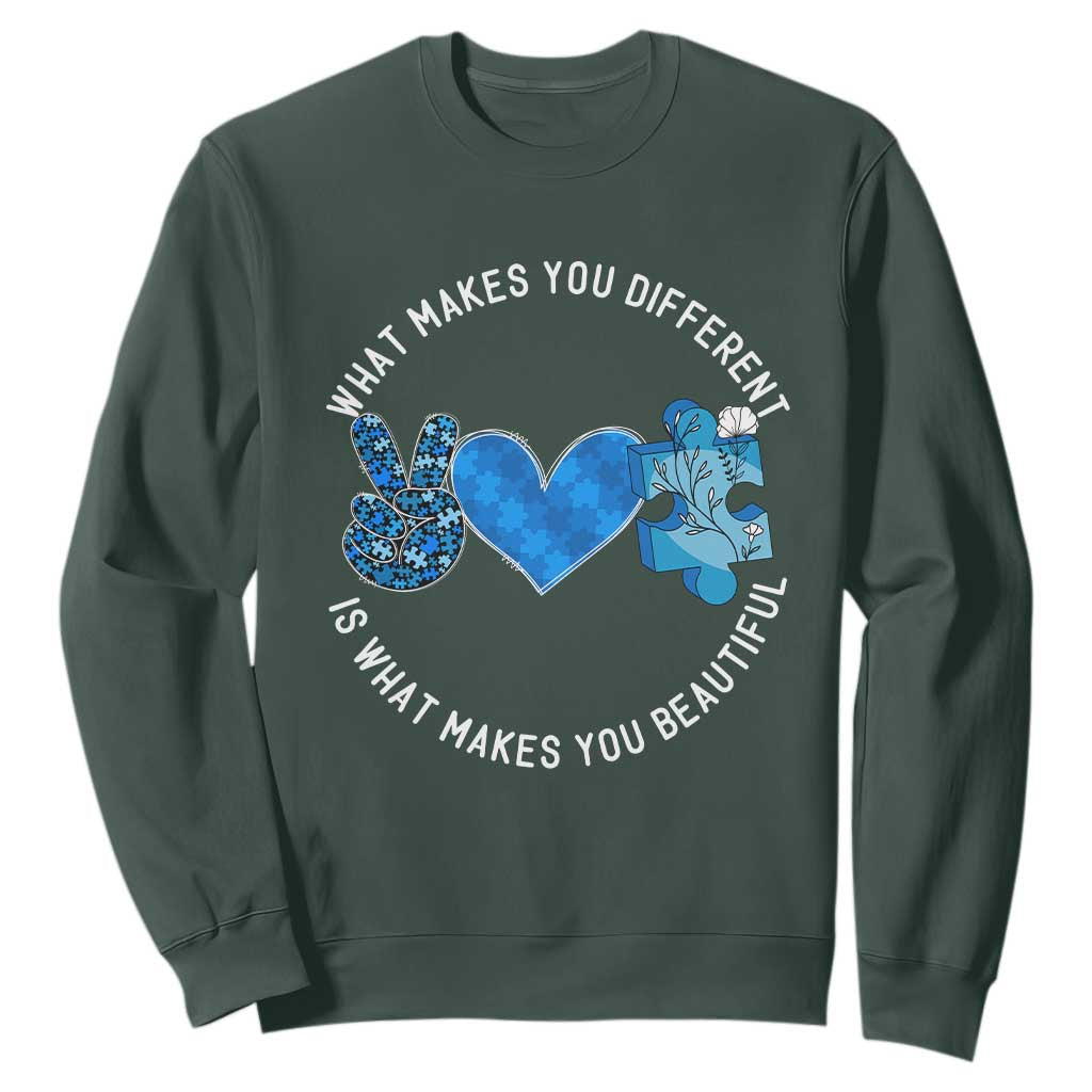 Autism Support Sweatshirt What Makes You Different Is What Makes You Beautiful